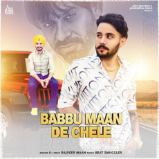 Babbu Maan De Chele Rajveer Maan Babbu Maan De Chele Rajveer Maan